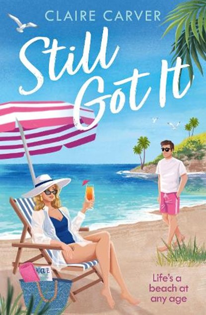 Still Got It, Claire Carver - Paperback - 9780008754662