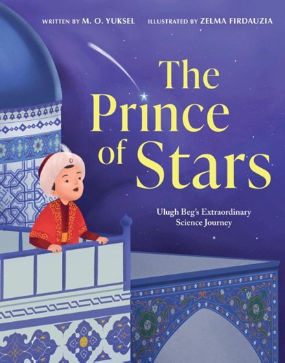 The Prince of Stars, M. O. Yuksel - Paperback - 9780008756017
