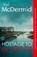 Hostage to Murder, Val McDermid - Paperback - 9780008758004