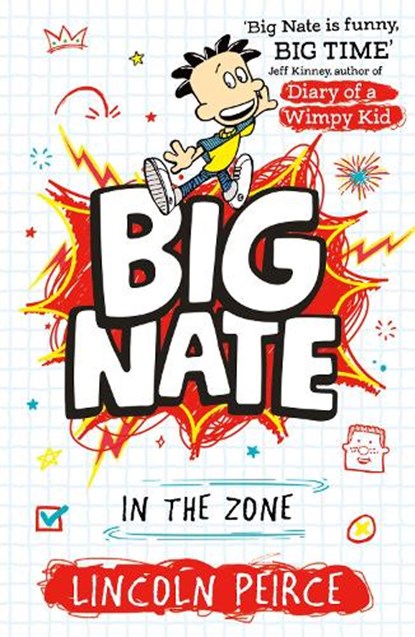 Big Nate in the Zone, Lincoln Peirce - Paperback - 9780008758783