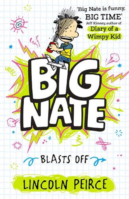 Big Nate Blasts Off, Lincoln Peirce - Paperback - 9780008758806