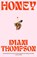 Honey, Imani Thompson - Paperback - 9780008759780