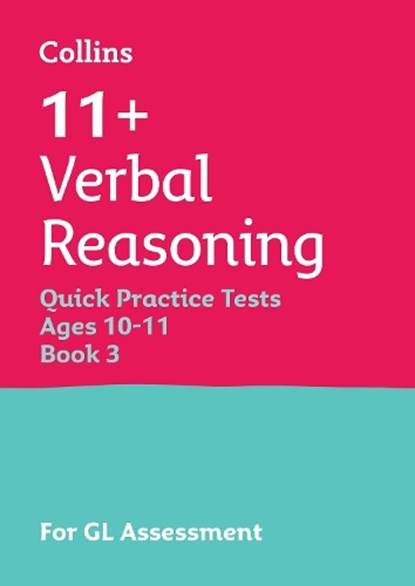 11+ Verbal Reasoning Quick Practice Tests Age 10-11 (Year 6) Book 3, Collins 11+ - Paperback - 9780008760502