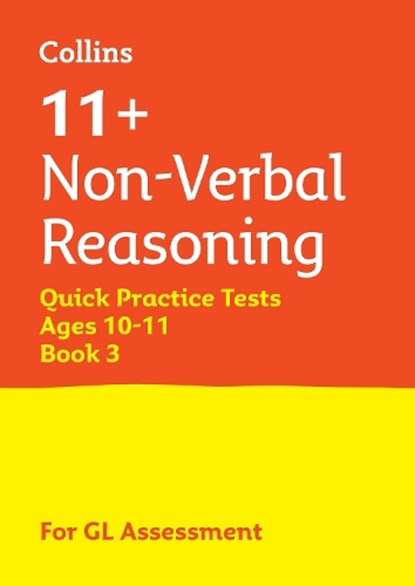 11+ Non-Verbal Reasoning Quick Practice Tests Age 10-11 (Year 6) Book 3, Collins 11+ - Paperback - 9780008760588