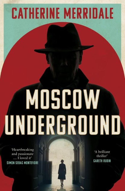 Moscow Underground, Catherine Merridale - Gebonden - 9780008761530