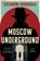 Moscow Underground, Catherine Merridale - Paperback - 9780008761547