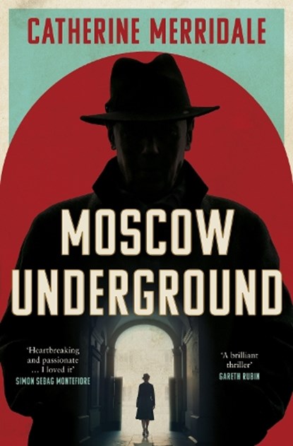 Moscow Underground, Catherine Merridale - Paperback - 9780008761547