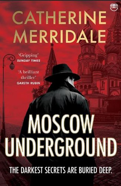 Moscow Underground, Catherine Merridale - Paperback - 9780008761578