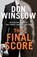 The Final Score, Don Winslow - Paperback - 9780008762230