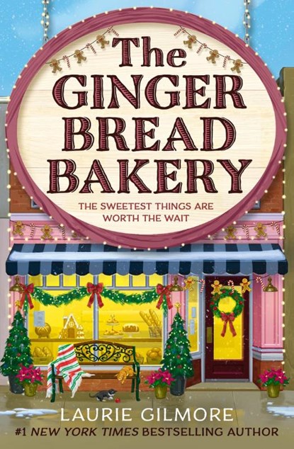 The Gingerbread Bakery (Indigo Exclusive), Laurie Gilmore - Paperback - 9780008764173