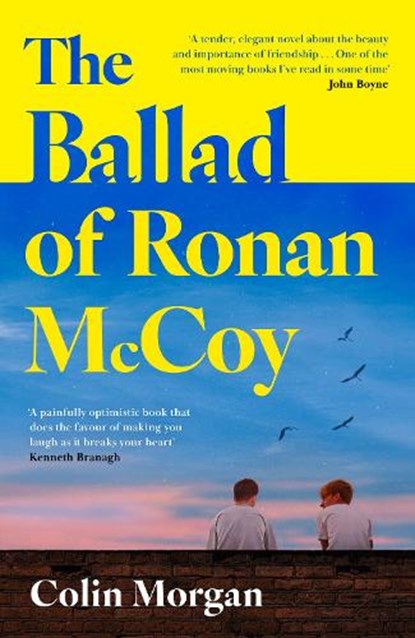 The Ballad of Ronan McCoy, Colin Morgan - Gebonden - 9780008765095