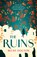 The Ruins, Becky Docton - Paperback - 9780008765101