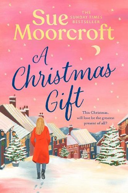 A Christmas Gift, Sue Moorcroft - Paperback - 9780008765194
