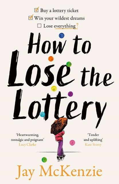 How to Lose the Lottery, Jay McKenzie - Paperback - 9780008765279