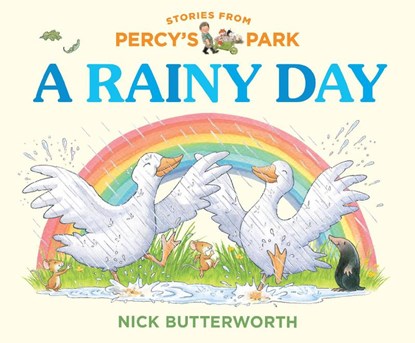 A Rainy Day, Nick Butterworth - Gebonden - 9780008765880