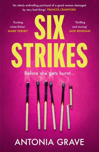 Six Strikes, Antonia Grave - Paperback - 9780008769444