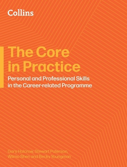 Reflective Project and Personal and Professional Skills: Coordinator and Supervisor Handbook, Gary Halcrow ; Stewart Paterson ; Wilma Shen ; Becky Youngman - Paperback - 9780008770280