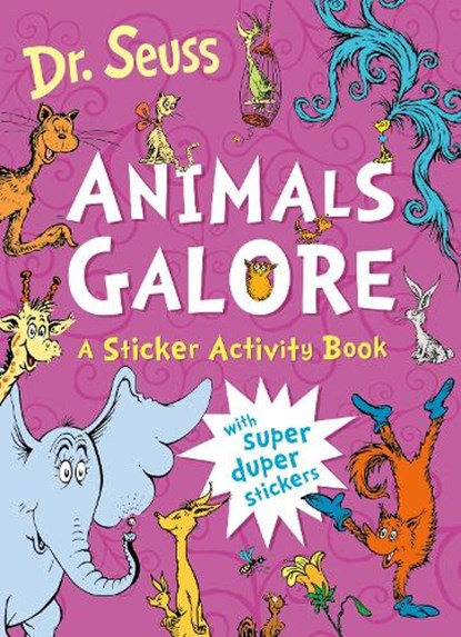 Animals Galore: A Sticker Activity Book, Dr. Seuss - Paperback - 9780008772024