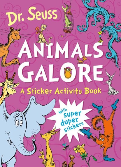 Animals Galore: A Sticker Activity Book, Dr. Seuss - Paperback - 9780008772024