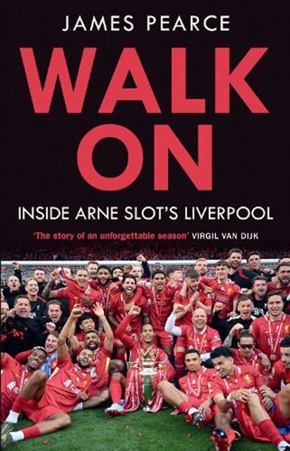 Walk On, James Pearce - Gebonden - 9780008774721