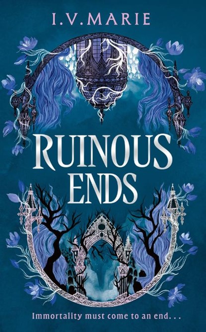 Ruinous Ends, I.V. Marie - Gebonden - 9780008778644