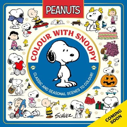 Official Peanuts: Colour with Snoopy, Charles M. Schulz - Paperback - 9780008784225