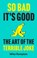 So Bad It’s Good, Mike Rampton - Gebonden - 9780008785635