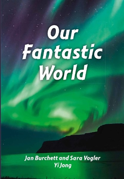 Our Fantastic World, Jan Burchett ; Sara Vogler - Paperback - 9780008786168