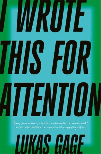 I Wrote This For Attention, Lukas Gage - Paperback - 9780008787790