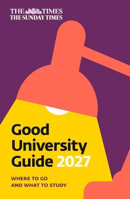 The Times Good University Guide 2027, Zoe Thomas ; Times Books - Paperback - 9780008789725