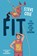Fit, Steve Cole - Paperback - 9780008791506