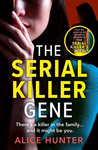 The Serial Killer Gene, Alice Hunter - Paperback - 9780008791568