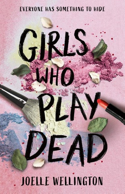 Girls Who Play Dead, Joelle Wellington - Paperback - 9780008791681