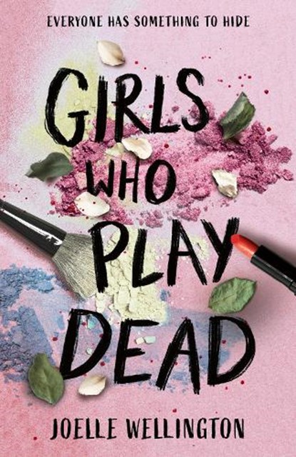 Girls Who Play Dead, Joelle Wellington - Paperback - 9780008791681