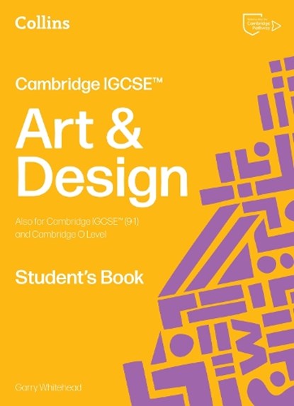 Cambridge IGCSE™ Art and Design Student’s Book, Garry Whitehead - Paperback - 9780008794620