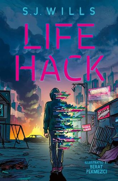 Life Hack, SJ Wills - Paperback - 9780008800765