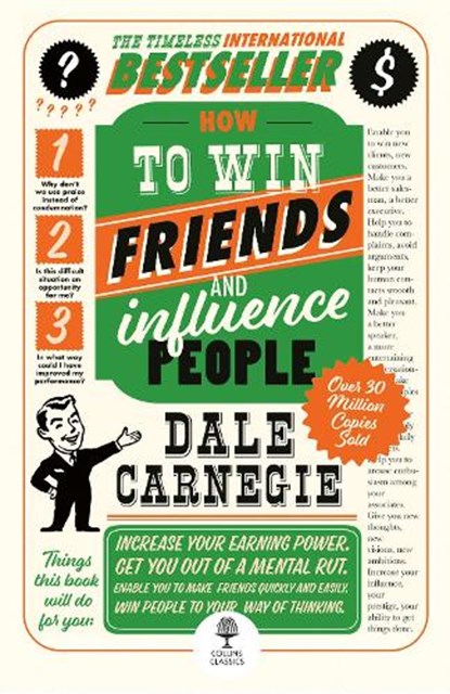 How to Win Friends and Influence People, Dale Carnegie - Paperback - 9780008802479