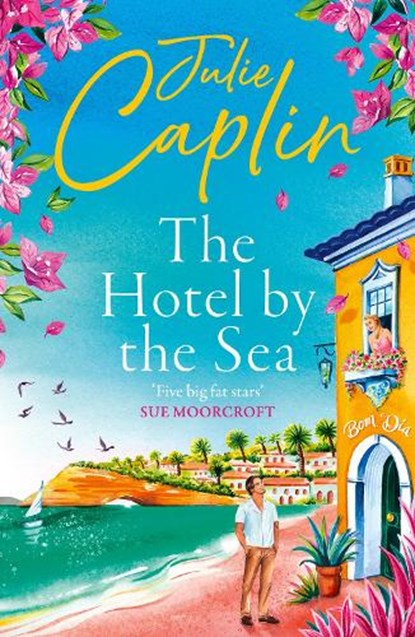 The Hotel by the Sea, Julie Caplin - Paperback - 9780008804756