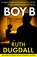 Boy B, Ruth Dugdall - Paperback - 9780008805531