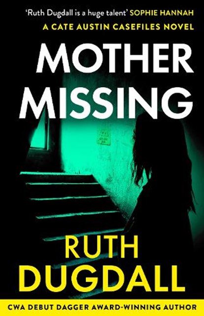 Mother Missing, Ruth Dugdall - Paperback - 9780008805593