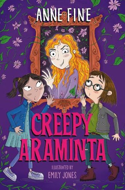 Creepy Araminta, Anne Fine - Paperback - 9780008806323