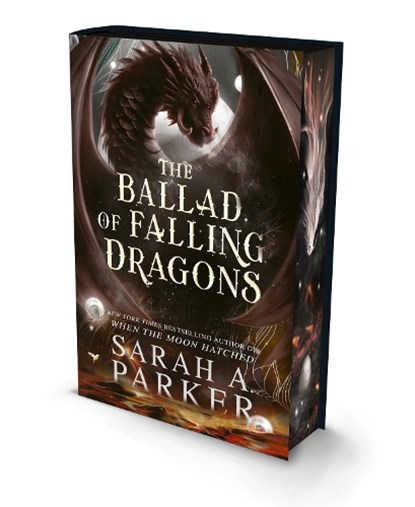 The Ballad of Falling Dragons, Sarah A. Parker - Gebonden - 9780008806699