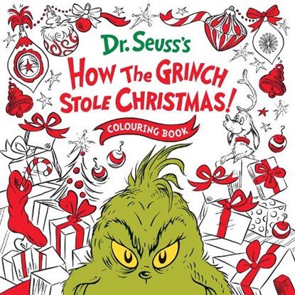 How the Grinch Stole Christmas! Colouring Book, Dr. Seuss - Paperback - 9780008806712