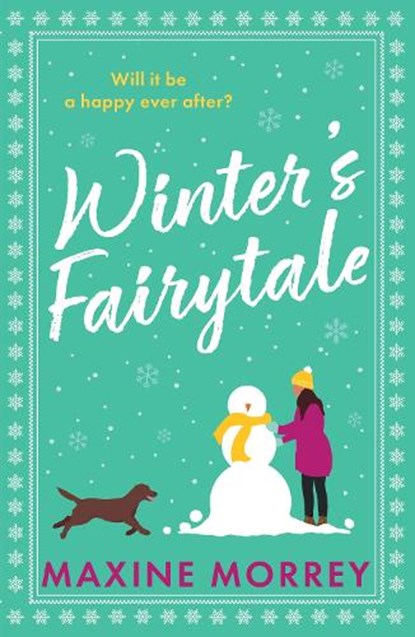 Winter's Fairytale, Maxine Morrey - Paperback - 9780008808624