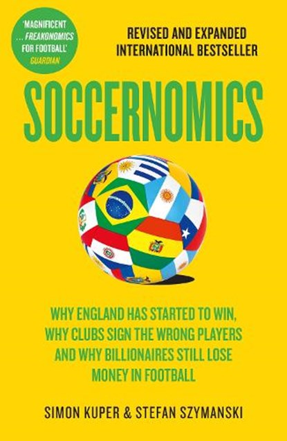 Soccernomics, Simon Kuper ; Stefan Szymanski - Paperback - 9780008811754