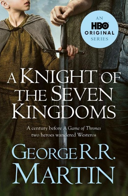 A Knight of the Seven Kingdoms, George R.R. Martin - Paperback - 9780008813598