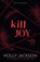Kill Joy, Holly Jackson - Paperback - 9780008826406