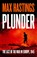 Plunder, Max Hastings - Gebonden - 9780008839024