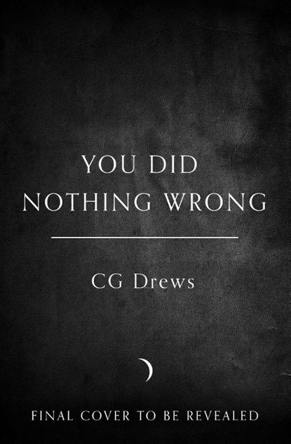You Did Nothing Wrong, CG Drews - Paperback - 9780008842420