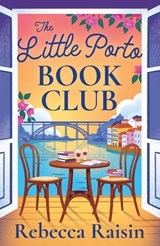 The Little Porto Book Club - Rebecca Raisin - 9780008858322